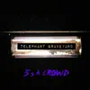 Telephant Graveyard - 3's a Crowd